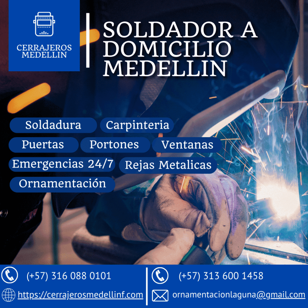 cerrajero y soldador en medellin